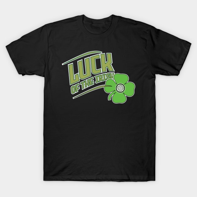 Luck Of The Irish T-Shirt by Shapetrix